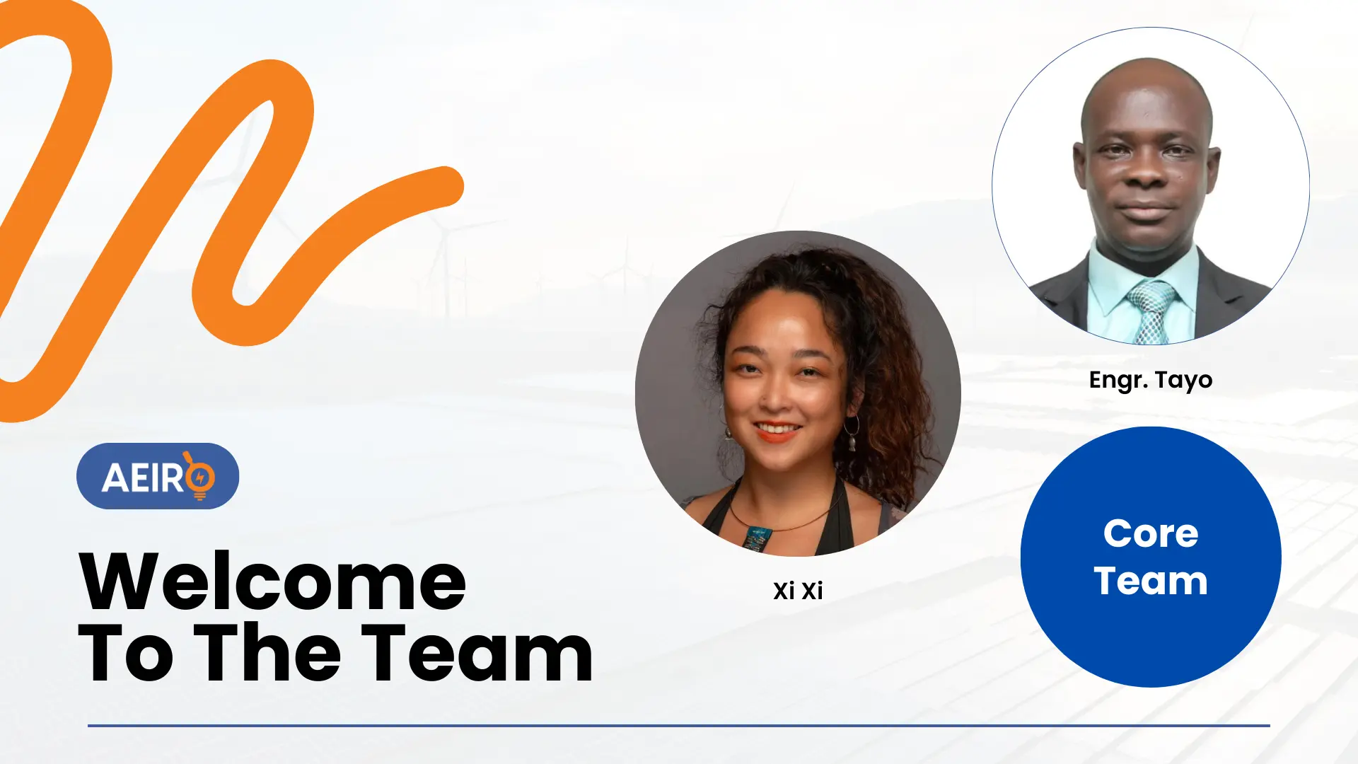 Xi Xi & Engr. Tayo Olalere Join AEIRO